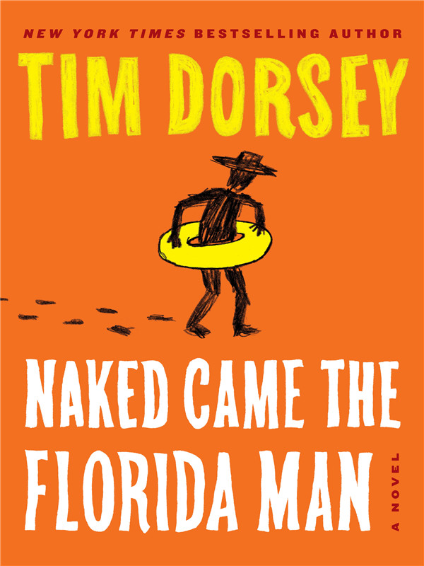 naked came the florida man:a novel