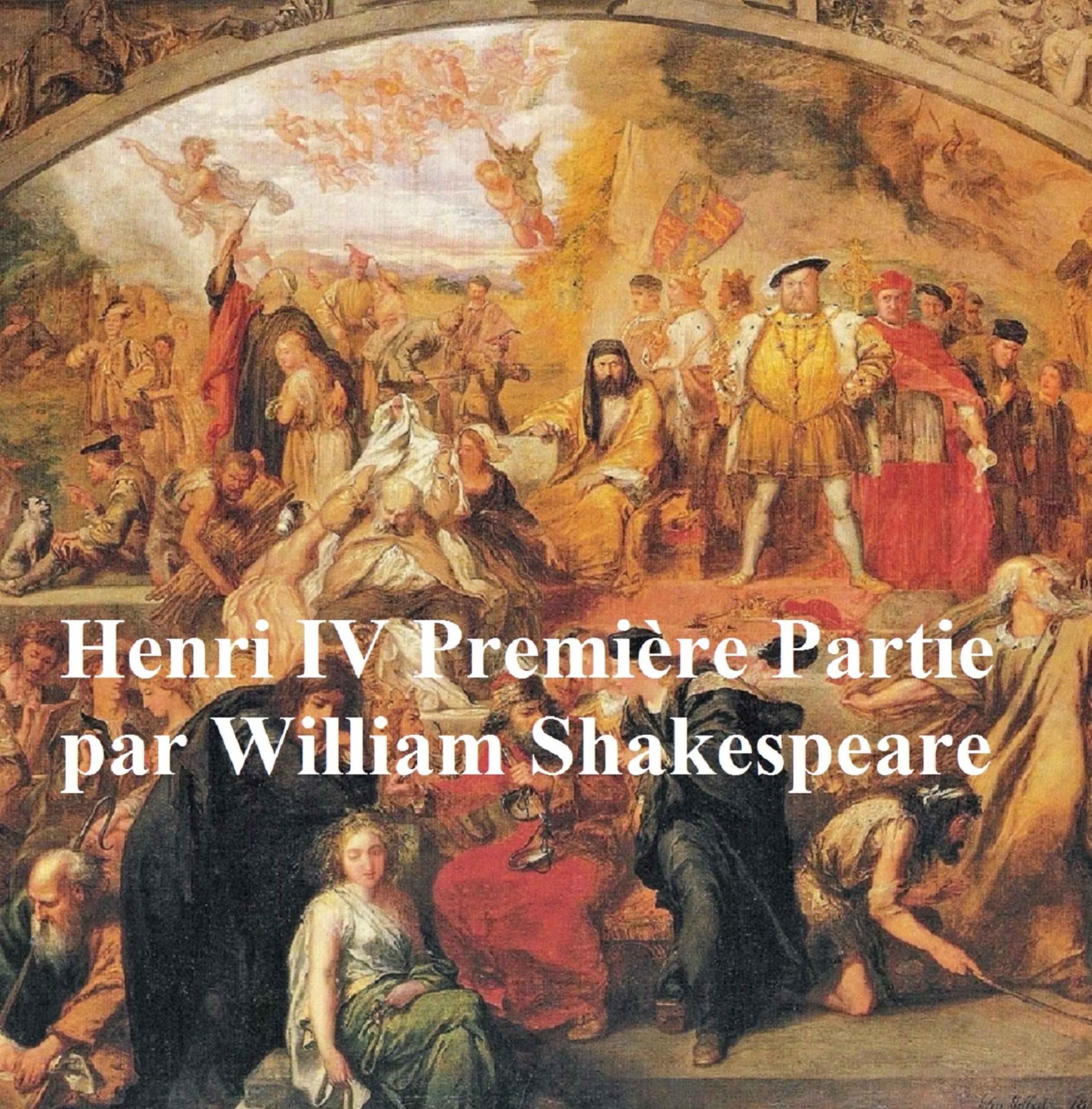 henri iv, premiere partie,  (henry iv part i in french)