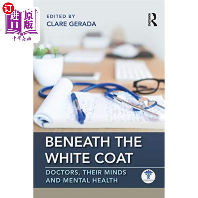 海外直订医药图书beneath the white coat 白大褂下