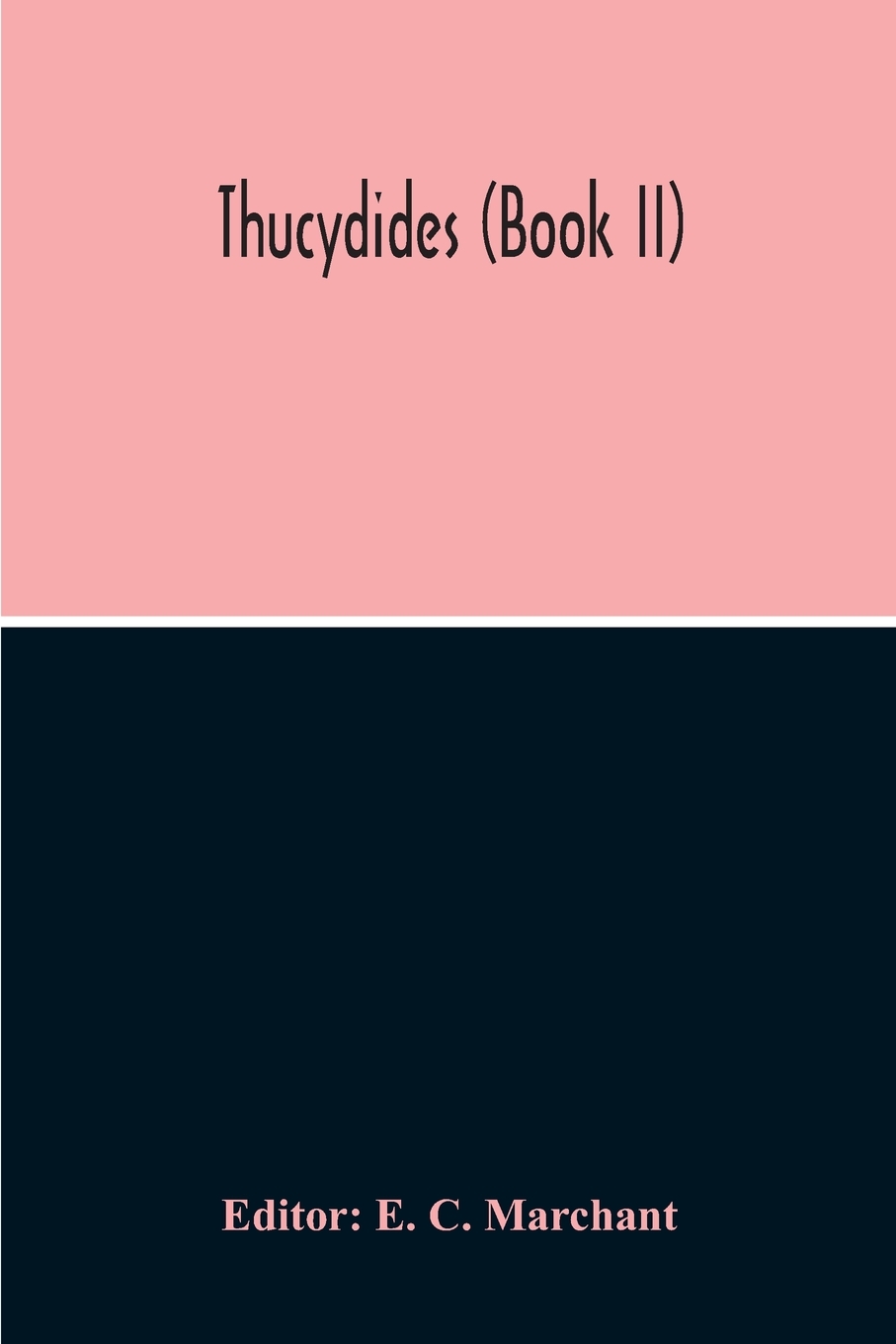 【预售 按需印刷】thucydides (book ii)
