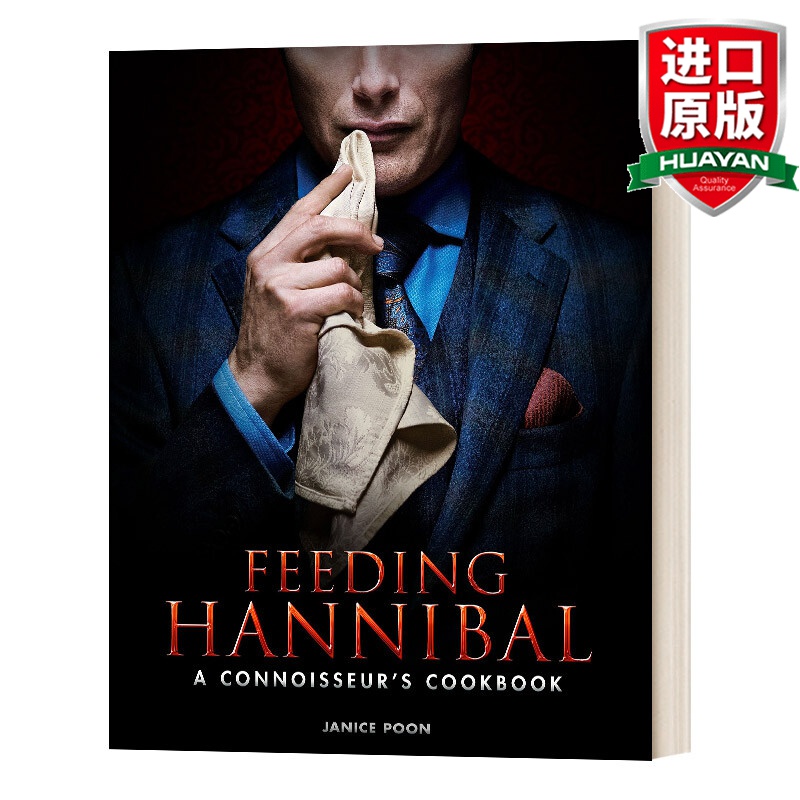 Feeding Hannibal A Connoisseurs Cookbook 英文原版 汉尼拔美食书食谱 英文版 进口英语原版书籍怎么样,好用不?