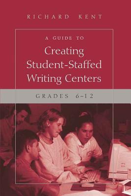 预订 a guide to creating student-staffed writing cen
