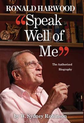 预订speak well of me: the authorised biography of ro