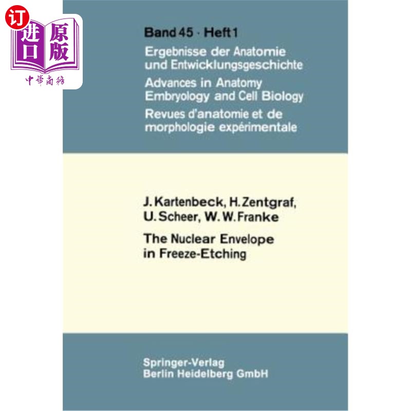 海外直订the nuclear envelope in freeze-etching 冷冻蚀刻中的核膜