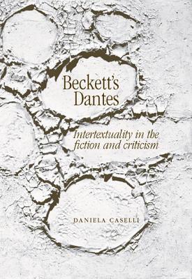 预订 becketts dantes: intertexuality in the fiction