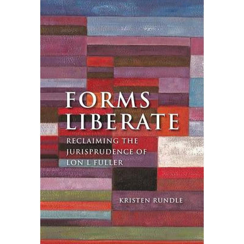 Forms Liberate: Reclaiming the Jurisprudence...