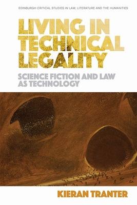 预订living in technical legality: science fiction an