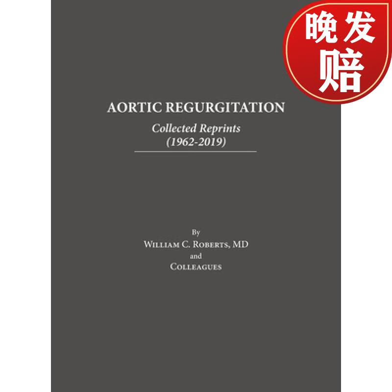 【4周达】aortic regurgitation: collected reprints