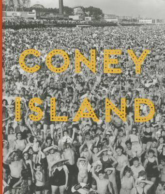 预订coney island: visions of an american dreamland