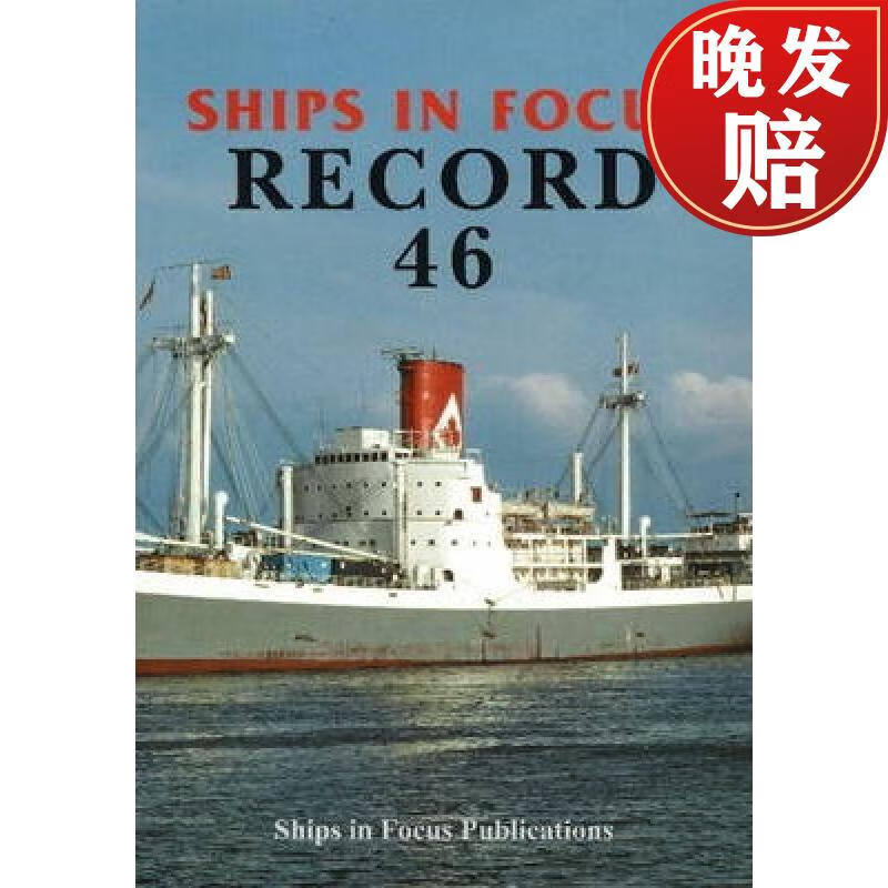 【4周达】ships in focus record 46