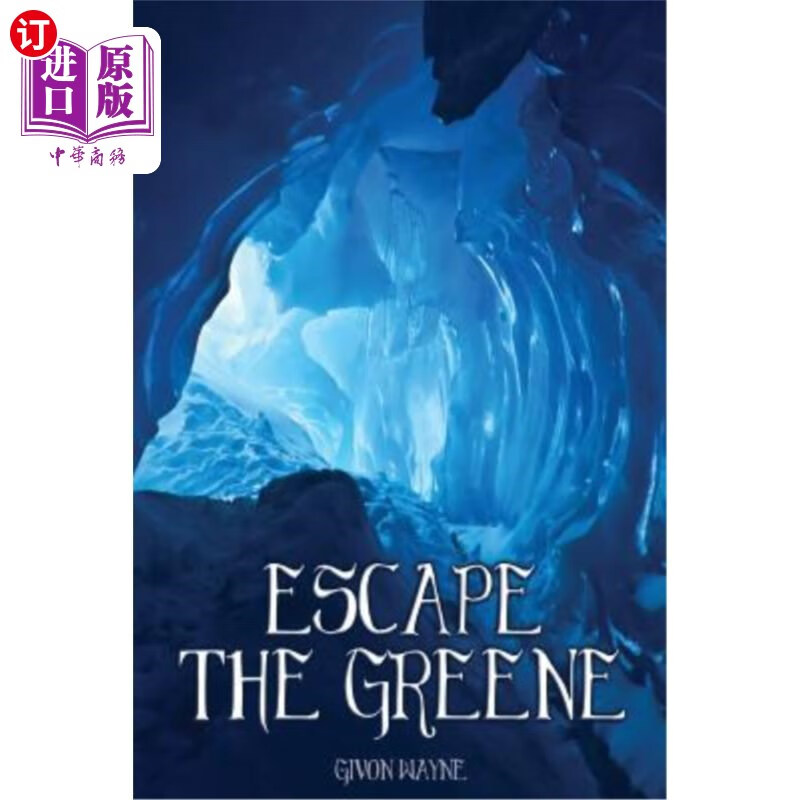 海外直订escape the greene - sequel to beyond the greene 逃离绿色