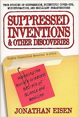 预订 suppressed inventions and other discoveries: revealing the