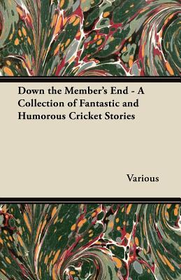 预订 down the members end - a collection of fantast