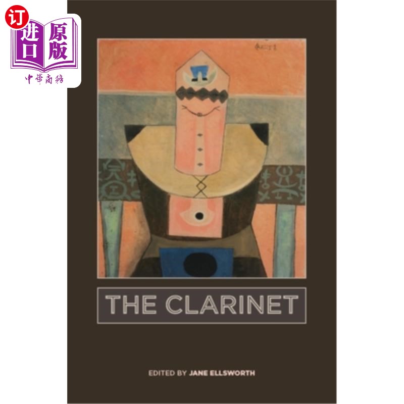 海外直订the clarinet 单簧管