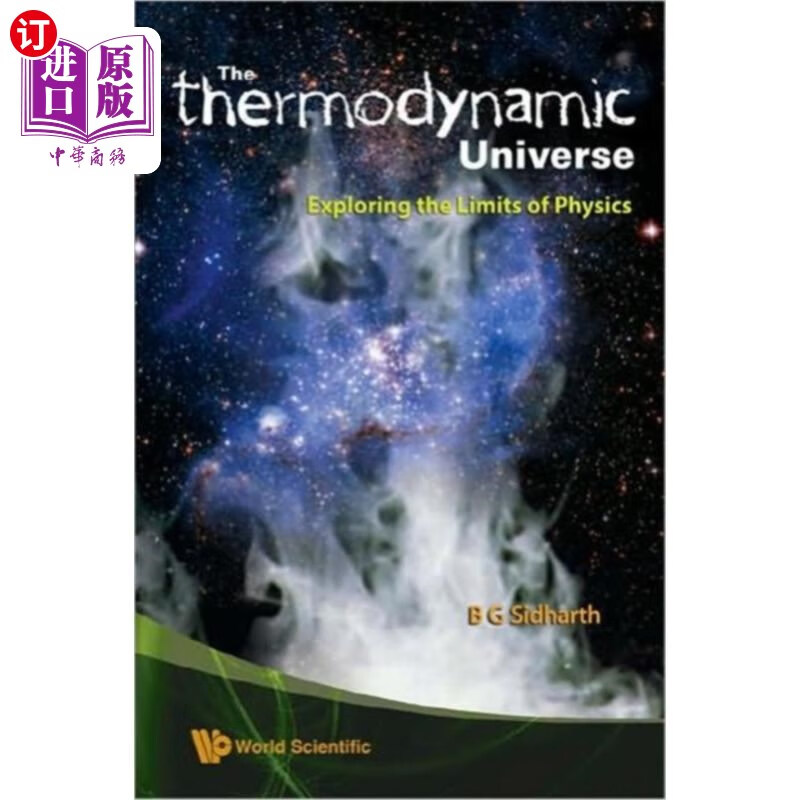 海外直订"thermodynamic" universe, the: exploring the lim.