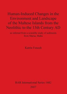 预订human-induced changes in the environment and landscape of