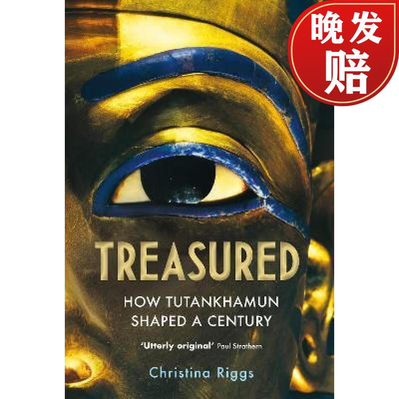 【4周达】treasured: how tutankhamun shaped a century