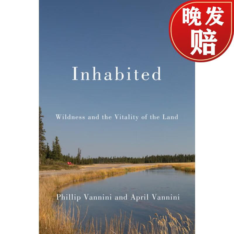 【4周达】inhabited: wildness and the vitality of the land