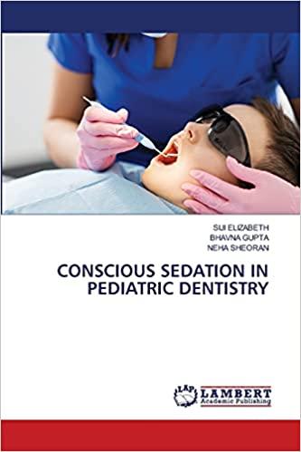 预订conscious sedation in pediatric dentistry