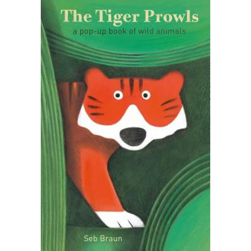 预订 The Tiger Prowls: A Pop-Up Book of Wild Animals