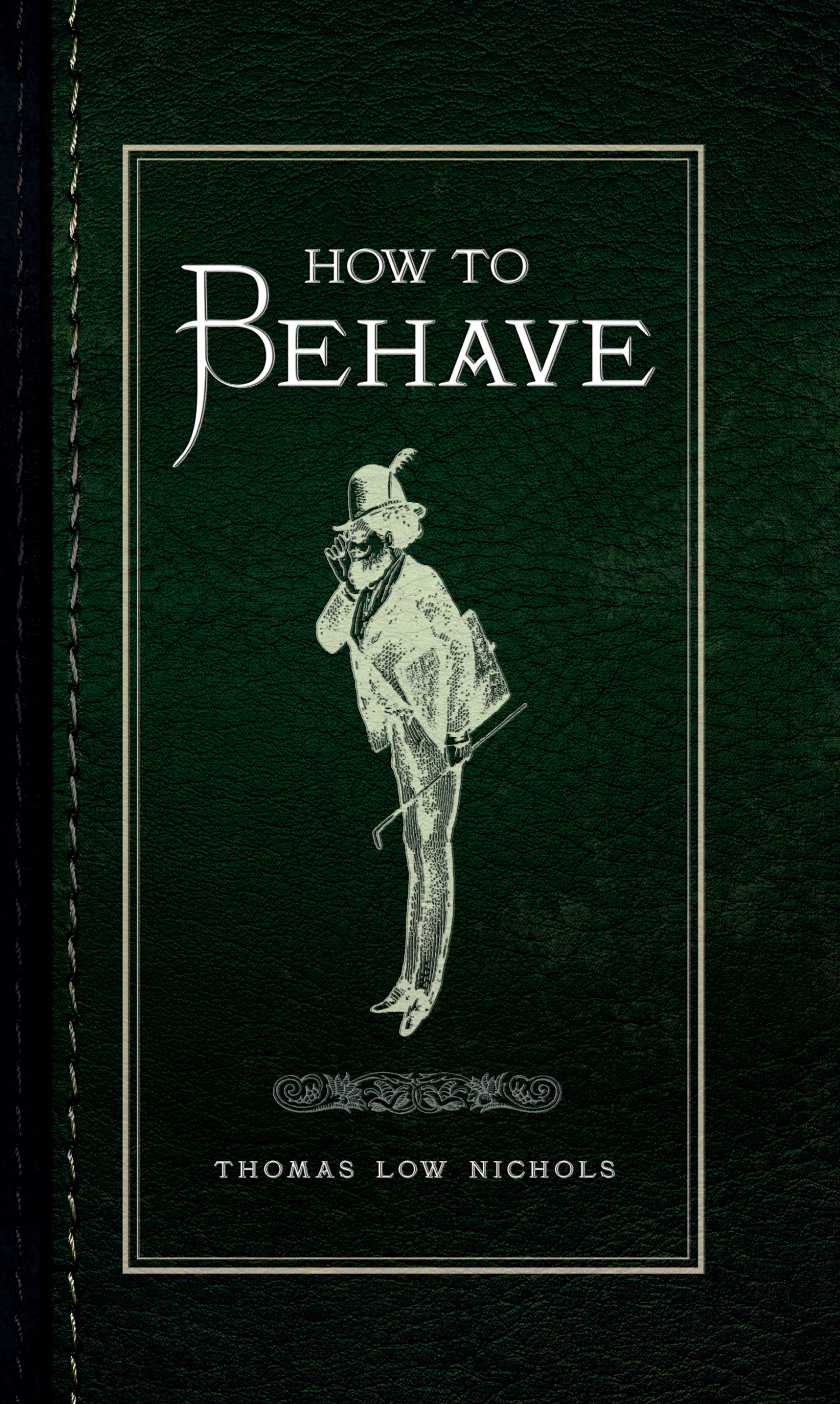 how to behave