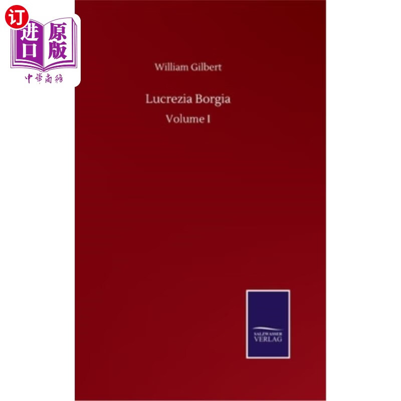 海外直订lucrezia borgia volume i 卢克雷齐亚·博尔贾:第一卷