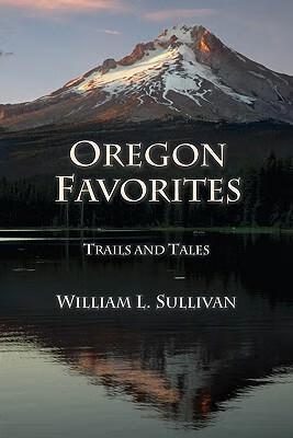 预订oregon favorites: trails and tales