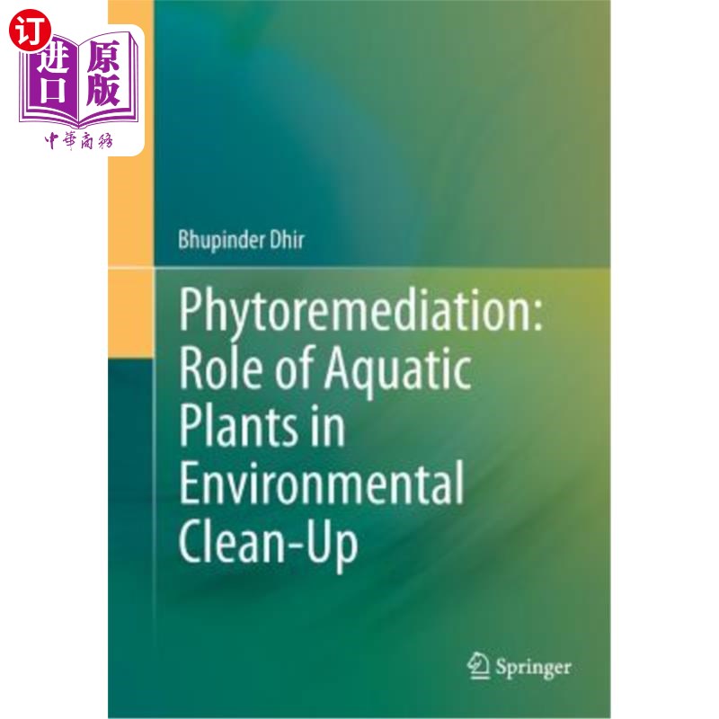 海外直订phytoremediation: role of aquatic plants in
