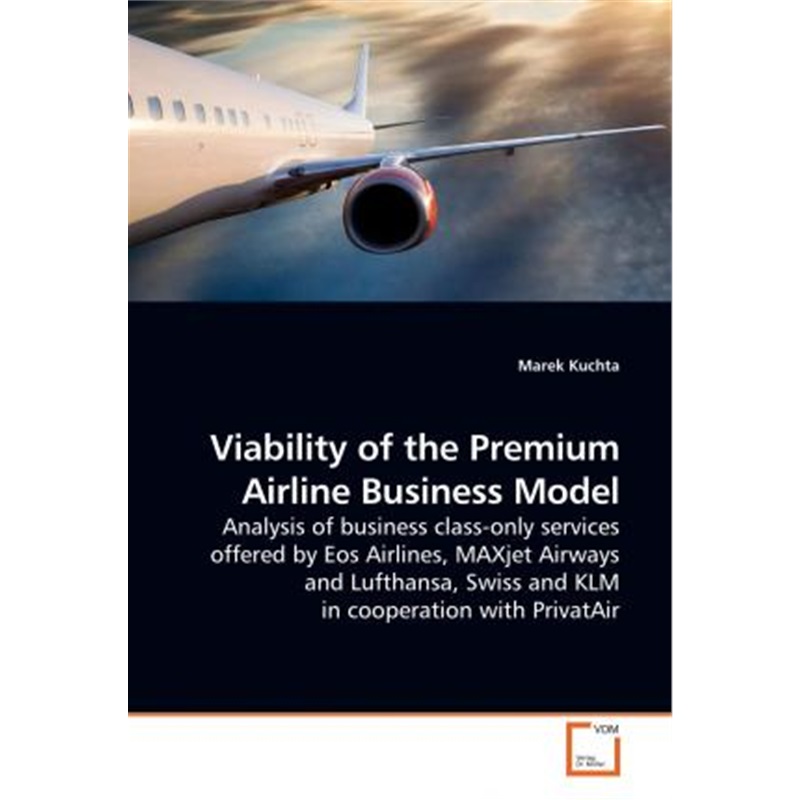 预订viability of the premium airline business model