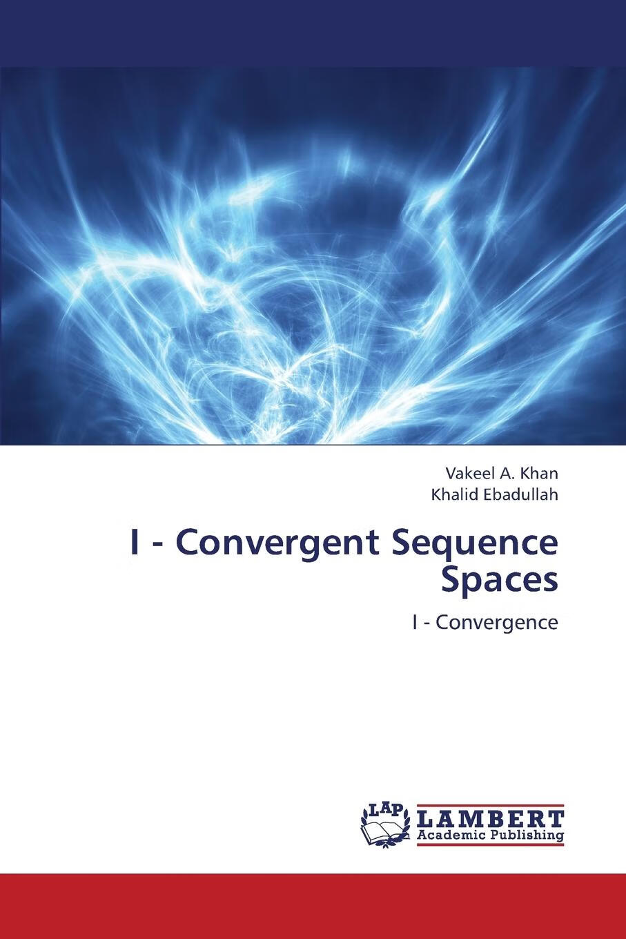 【2周达】【预售按需印刷】i - convergent sequence spaces