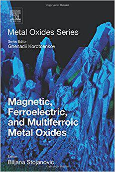 预订 magnetic, ferroelectric, and multiferroic metal oxides