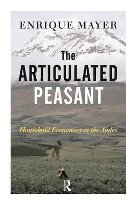 预订the articulated peasant: household economies in the andes