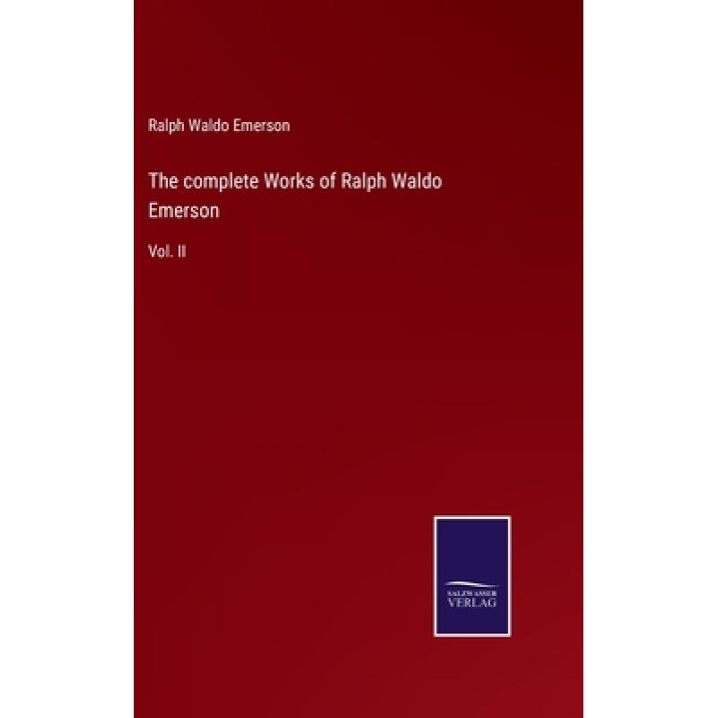 预订 the complete works of ralph waldo emerson:vo.
