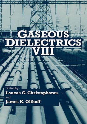 预订 gaseous dielectrics viii