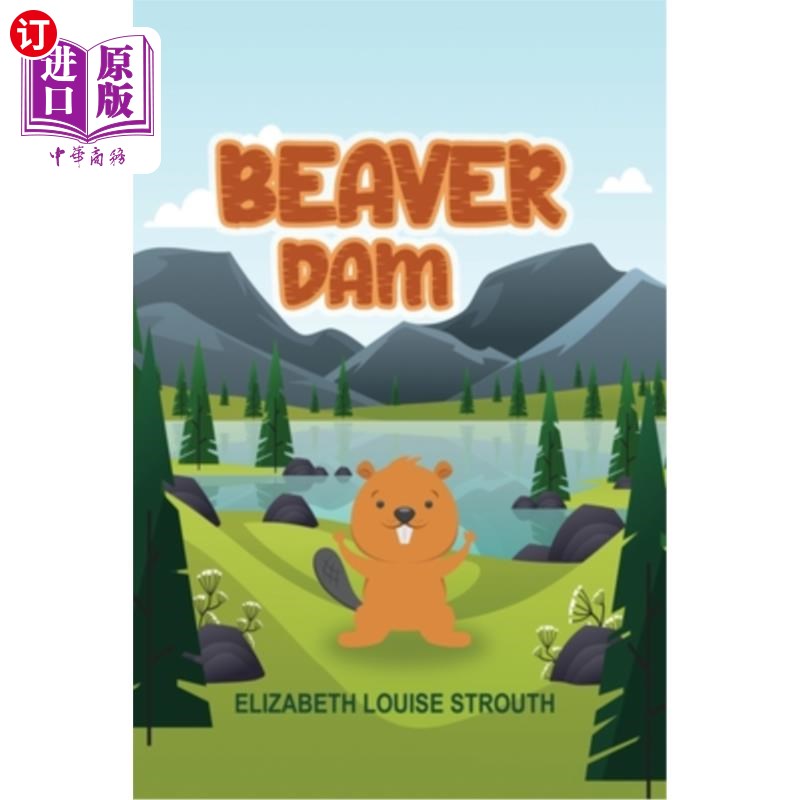 海外直订beaver dam 海狸坝