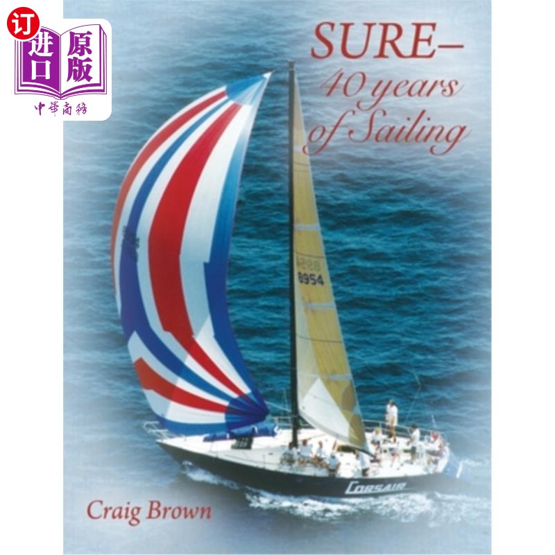 海外直订sure-40 years of sailing sure-40 years of sailing