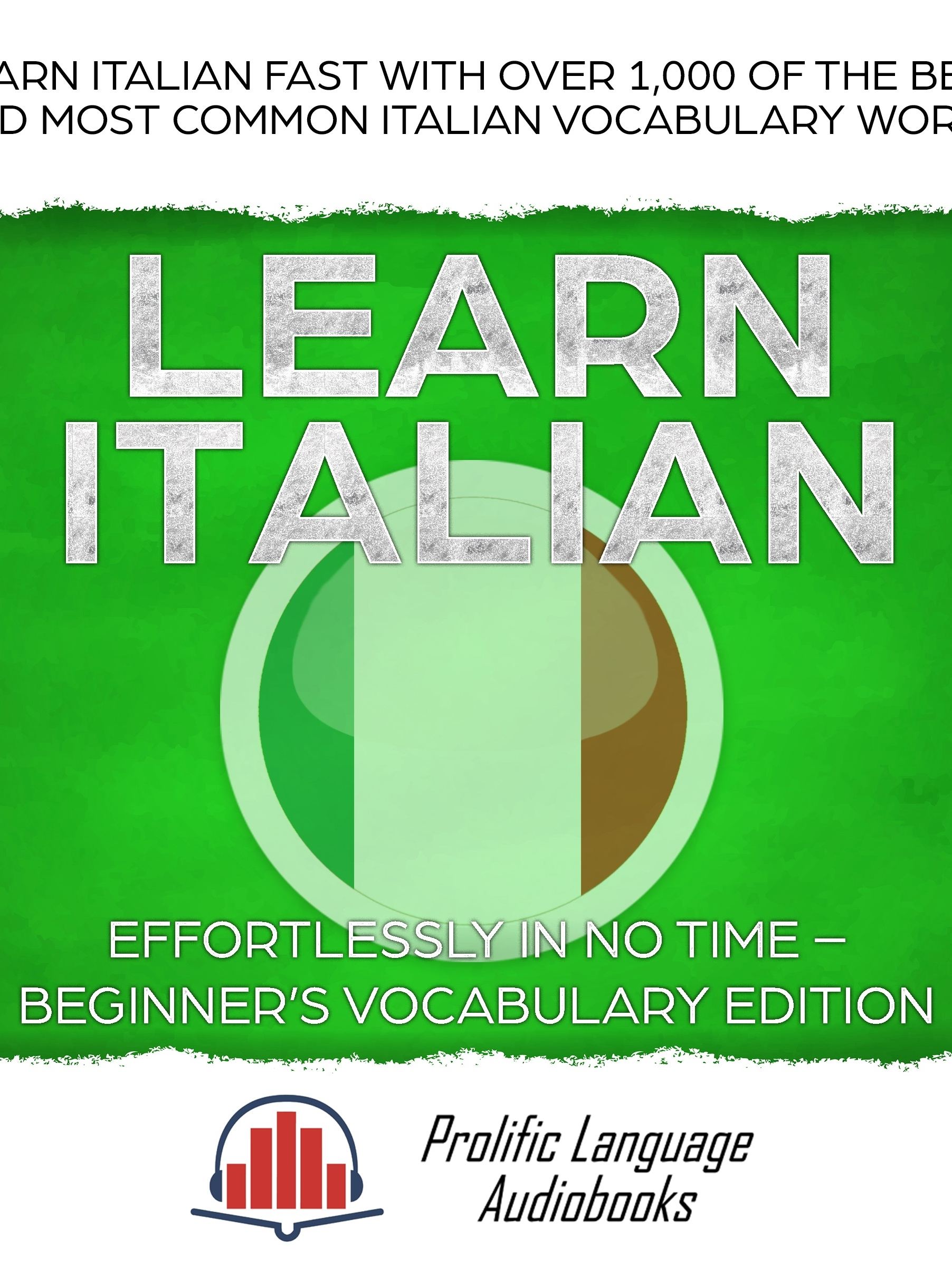 learn italian effortlessly in no time – beginners vocabulary