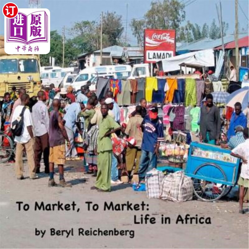 海外直订to market, to market: life in africa 市场,市场:非洲生活