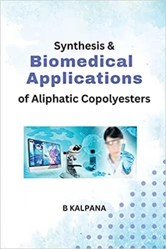 characterisation and biomedical applications of aliphatic