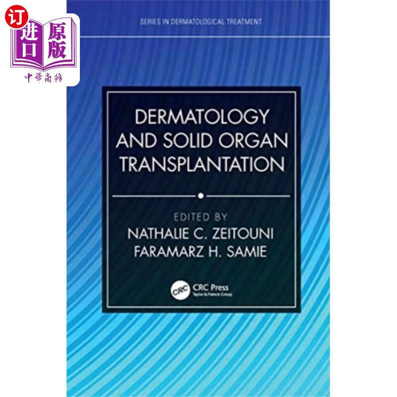 海外直订医药图书dermatology and solid organ transplantation 皮肤