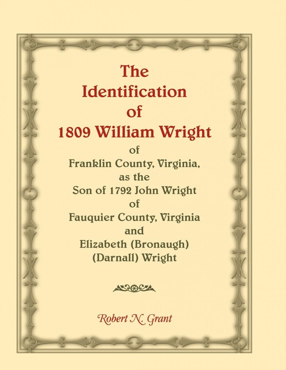 预售 按需印刷 the identification of 1809 william wright of