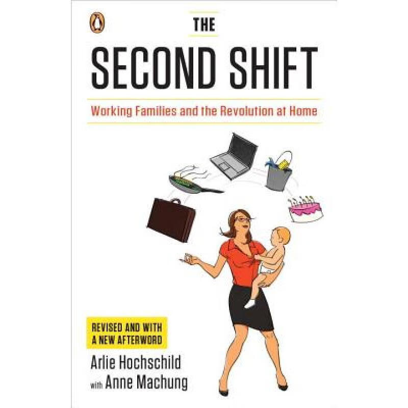 预订 The Second Shift: Working Families and the R...