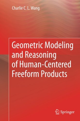 预订 geometric modeling and reasoning of human-centered freeform