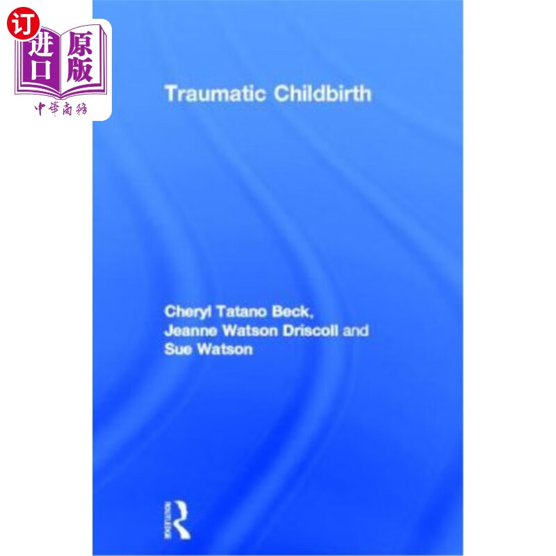 海外直订医药图书traumatic childbirth 痛苦的分娩