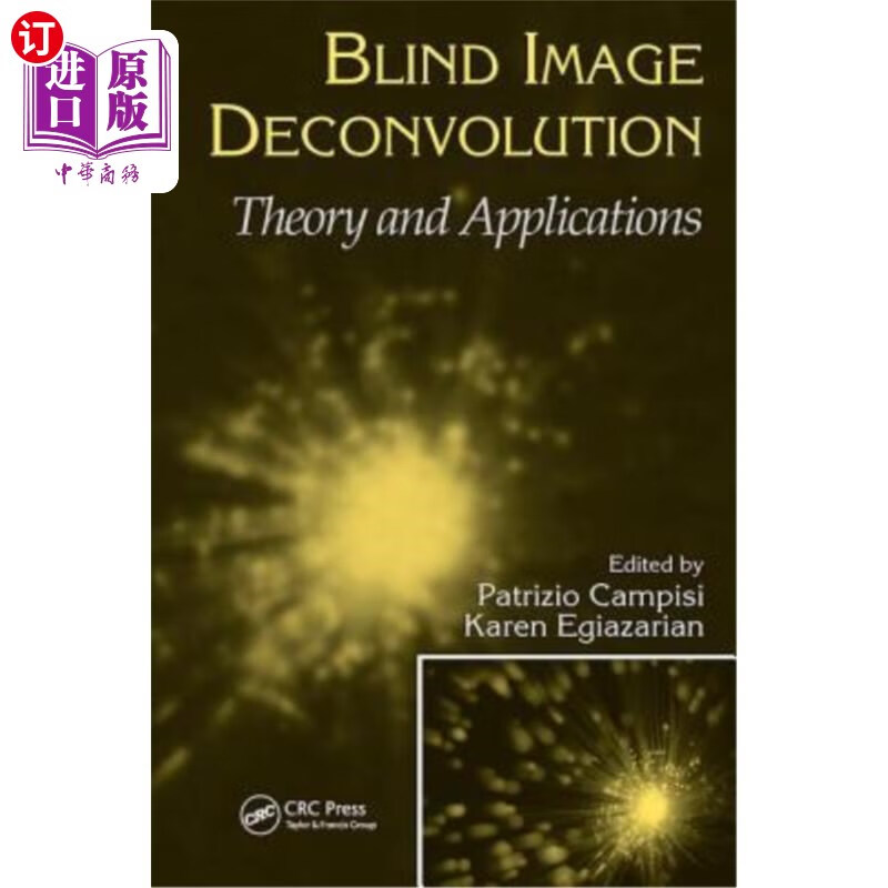 海外直订blind image deconvolution: theory and applications