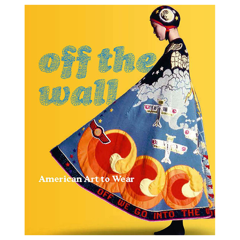 off the wall - american art to wear 墙上的 美国艺术