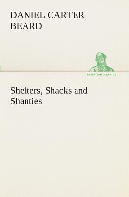 预订shelters, shacks and shanties