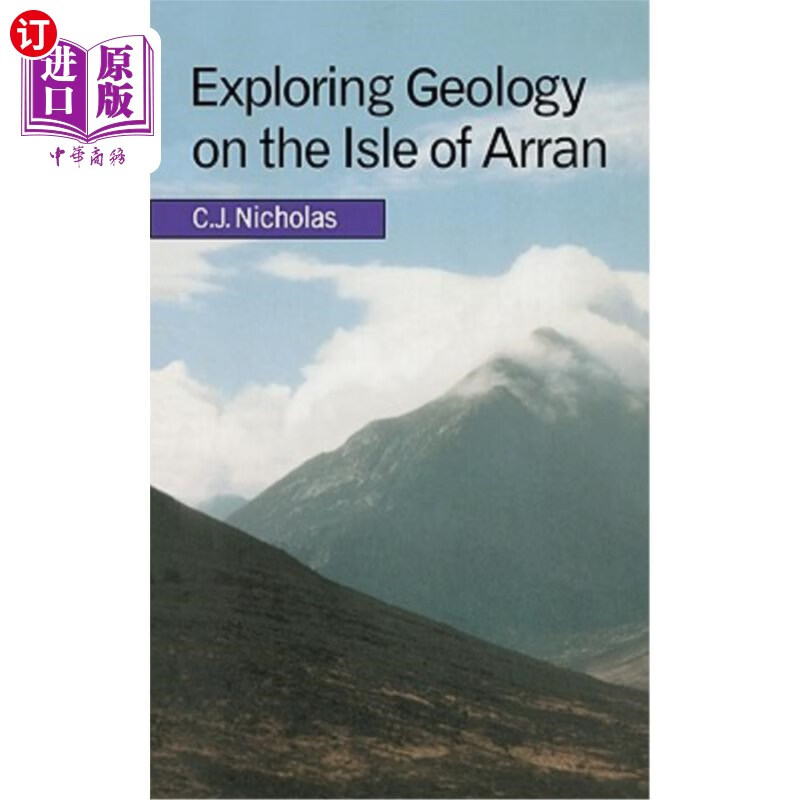 【中商海外直订】Exploring Geology on the Isle of Arran: A Set of Field Exercises That 在阿兰岛探索地质学：介绍地质科学实用技能的
