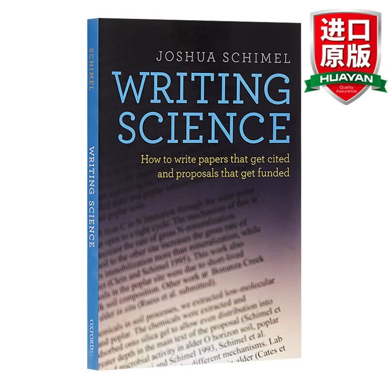 英文原版 科学论文写作 Writing Science 如何写可以被引用的论及如何写可以获得资助的计划