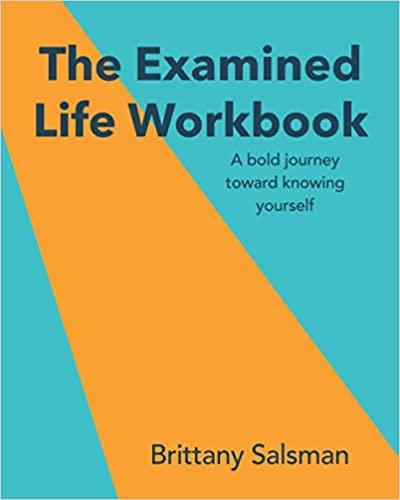 预订the examined life workbook: a bold journey towar